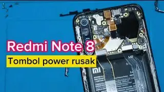 CARA MENGGANTI TOMBOL ON OFF REDMI NOTE 8, MUDAH ‼️
