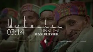 Tunki Dai || Dimple Thakur || Pahari Song || Bass Boosted