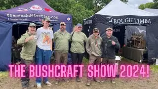 The Bushcraft Show 2024!