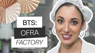 BTS: OFRA Cosmetics Factory