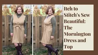 Itch To Stitch's Sew Beautiful Book: The Mornington Dress and Top