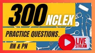 300 NCLEX RN 2024 Practice Questions (Part 4) #nclexreview #markklimek, i passed next gen nclex