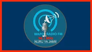 WAPO RADIO FM KUFIKA ARUSHA