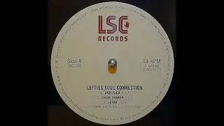 Lefties Soul Connection - Chum Shaker (Vinyl HQ)