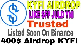 NEW Airdrop KYFI Tokens | KYFI Airdrop like JULB juld sfp | KYFI Airdrop