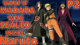 What Madara sealed inside Naruto ( part 2 ) Showing the True power of Madara Unchia