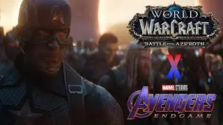 Avengers: Endgame Battle Scene | WoW: Battle For Azeroth Music Video