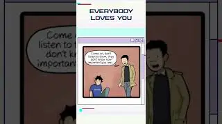 Everybody loves you