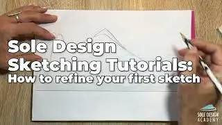 Refining a Sneaker Sole Sketch &ndash; Sole Design Process (Part 2)
