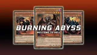 New Archetype! Burning Abyss DevPro Duels 2014 | Welcome To Hell