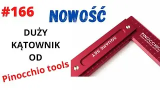 #166 Nowość!! Duży precyzyjny kątownik od Pinocchio tools