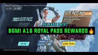 BGMI A16 ROYAL PASS REWARDS/ A16 ROYAL PASS 1 TO 100 RP REWARDS /BGMI A16 RP KAB AAYEGA RELEASE DATE