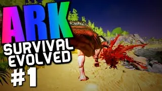 Ark: Survival Evolved Gameplay #1 