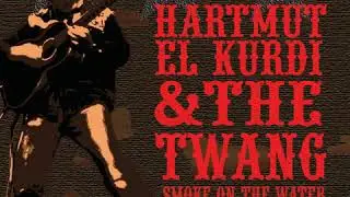 Hartmut El Kurdi & The Twang - Sara (Bob Dylan Cover)