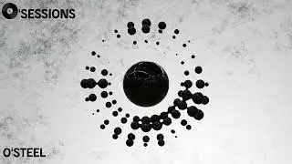 O'Sessions #09 | O'Steel | Peaktime / Driving Techno
