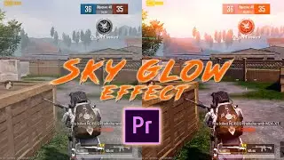 Sky Glow and Color Grading PUBG MOBILE montage | Adobe Premiere Pro(Tutorial) [SGT]