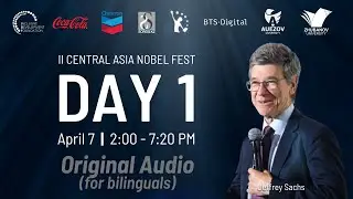 II Нобелевский фестиваль &mdash; день 1 | 7 апреля (оригинальное аудио)