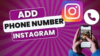 How To Add Phone Number In Instagram