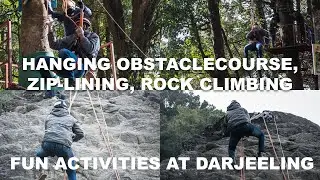 Adventure activities at Darjeeling | POV | HMI & Tenzing Rock