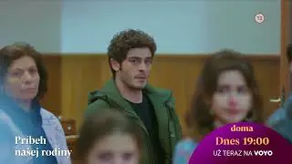 Pr&iacute;beh na&scaron;ej rodiny (45-46) | dnes 5. 2. o 19.00 na TV Doma - už teraz na Voyo