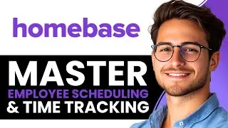 Homebase Tutorial for Beginners | Master Employee Scheduling & Time Tracking (2025)