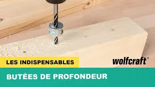 Un outil pratique pour ma&icirc;triser la profondeur de per&ccedil;age - But&eacute;es de profondeur | wolfcraft