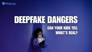 Deepfake Dangers: Can Your Kids Tell What&rsquo;s Real?
