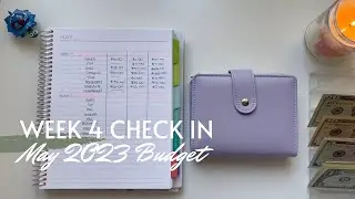 Week 4 Check In | May 2023 Budget | Inconsistent Income | College Student | 23 Year Old