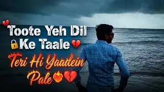 &ldquo;Toote Yeh Dil Ke Taale 💔 | Teri Hi Yaadein Pale ❤️&zwj;🔥 #shorts #youtubeshorts #viral #treanding #fyp
