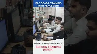 The Truth of Industrial Automation Engineer Training in Noida - SOFCON | Harpal Feedback