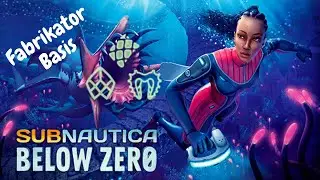 Subnautica Below Zero - Fabrikator Basis finden | Erbauer Körper bauen