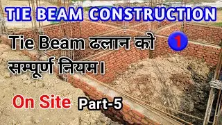 Tie Beam Construction-1 | Plinth Beam Construction | All Rules