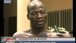 Alleged Ritual Murder: SSS parades 2 men in Nassarawa State