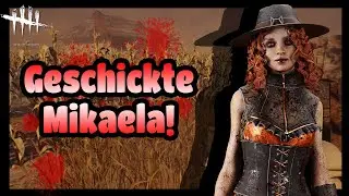 Dead by Daylight - #53 Überlebende: Geschickte Mikaela! [Deutsch]
