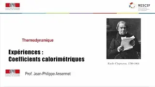 6. - Expériences : Coefficients calorimétriques
