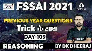 FSSAI Recruitment 2021 | FSSAI Reasoning Classes | Previous Year Questions With Tricks | Day 109