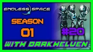 Endless Space: Season 01 - The Learning Curve - w/ Darkhelven & MRB2006 (#20)