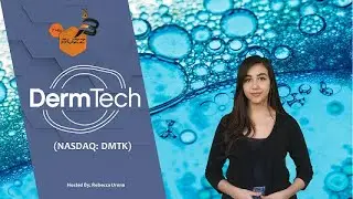 &ldquo;The Buzz&rdquo; Show: DermTech, Inc. (NASDAQ: DMTK) Agreement with Blue Cross Blue Shield of Texas