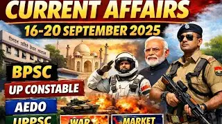 LEC 03) CURRENT AFFAIRS 16TH TO 20 SEPTEMBER 2025
