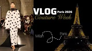 ВЛОГ: 🇮🇹Милан-🇫🇷Париж Couture Week 2026 / Модельные апартаменты / Шоу