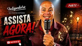 Felipe Doro Ao vivo no estúdio (parte 1) SAMBA