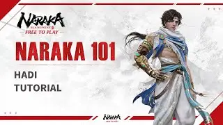 НАРАКА 101: Учебное пособие Хади Исмаила | НАРАКА: ЛЕЗВИЕ