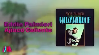 Eddie Palmieri - Ajiaco Caliente (Audio Oficial)