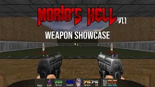 Doom mod weapon showcase: Maria's Hell v1.1