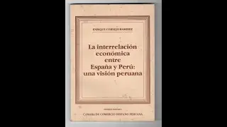 Mi tercer libro: Relaciones econ&oacute;micas  entre Espa&ntilde;a y Per&uacute;