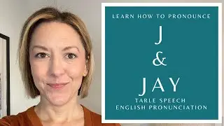How to Pronounce JAY & the Letter J - American English Homophone Pronunciation Lesson