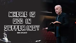 Where is God in Suffering?