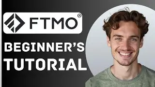 How To Use FTMO (2026) | FTMO For Beginners