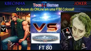 🔥Kbecinha🆚Joker FT80 Valendo 500 reais🔥🛑Quem e o melhor do KOF parte 03🛑 🛑Toca Games🛑 🏆Live#608🏆