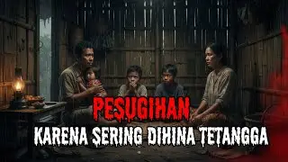 PESUG1HAN KARENA SERING DIHINA M1SKIN OLEH TETANGA